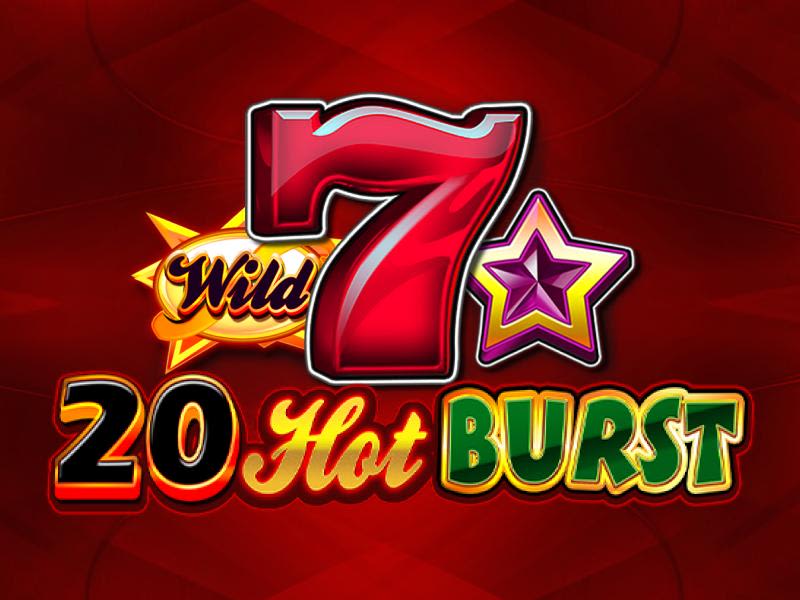 20 Hot Burst