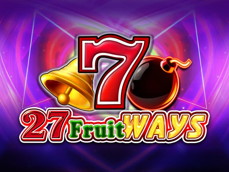 27 Fruit Ways