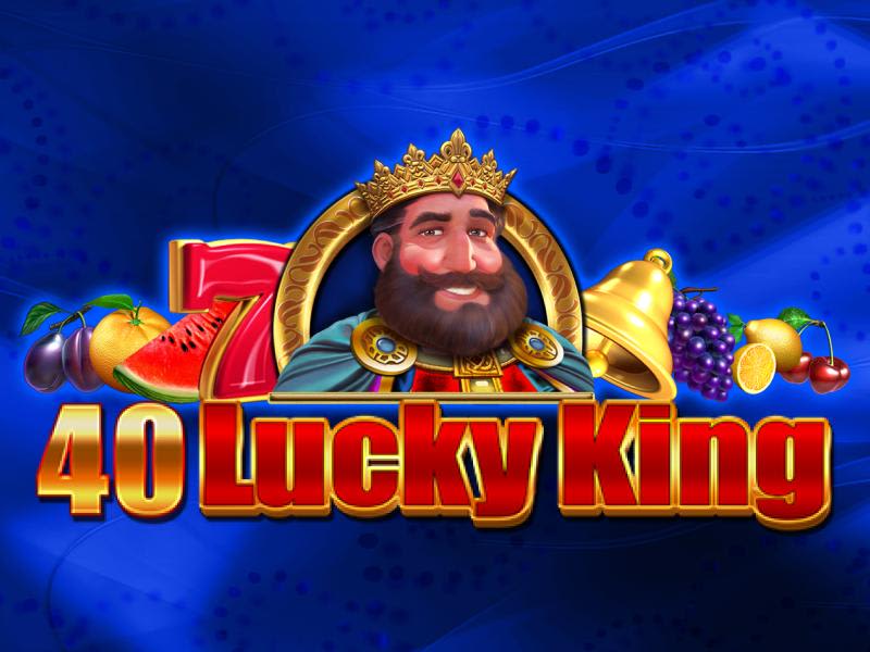 40 Lucky King