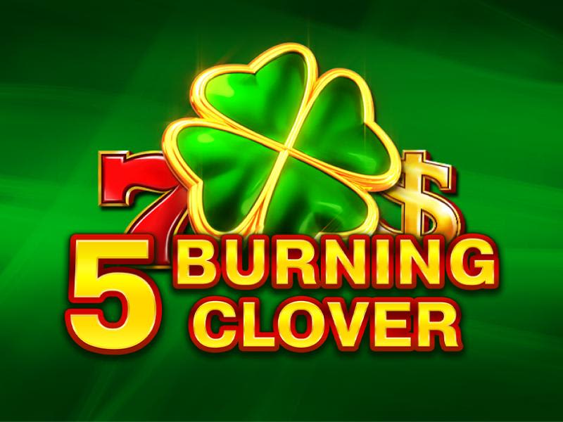5 Burning Clover