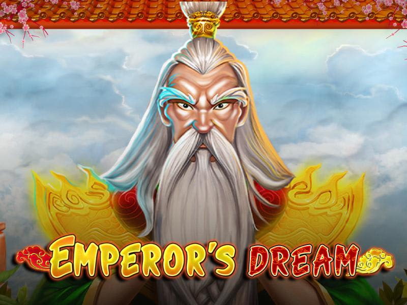 Emperors Dream