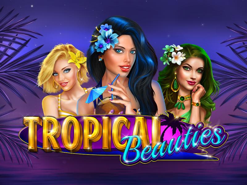 Tropical Beauties