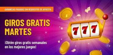 Giros gratis el martes
