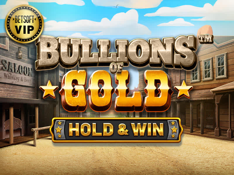 Bullions of Gold™