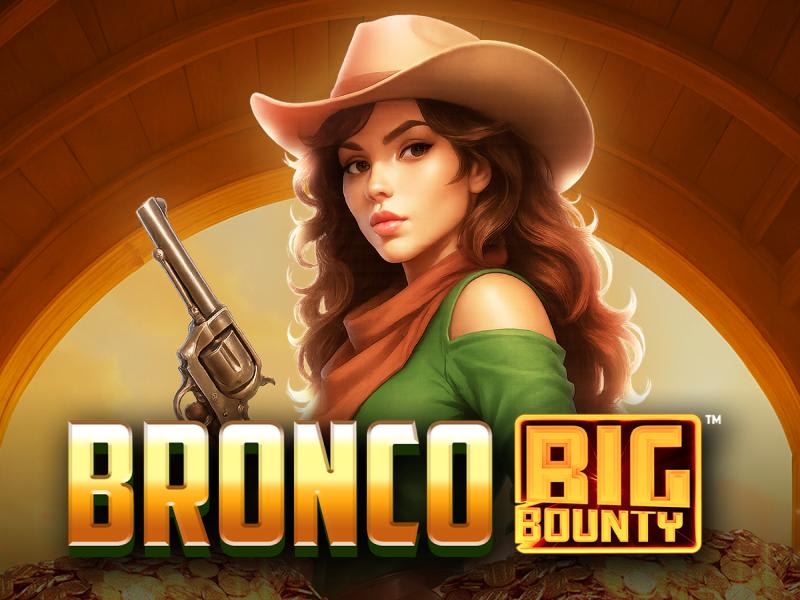 Bronco Big Bounty