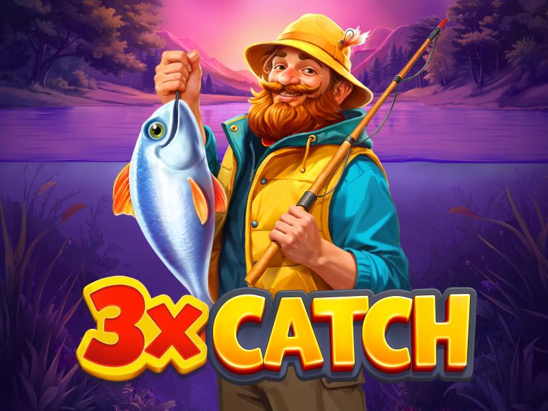 3x Catch