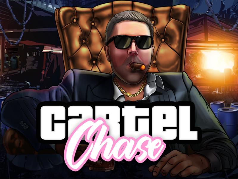 Cartel Chase