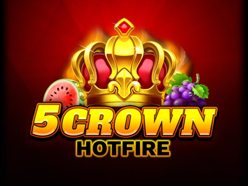 5 Crown Hotfire