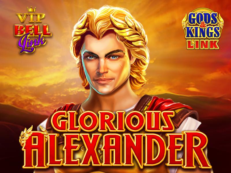 Glorious Alexander Gods & Kings Link (VIP)