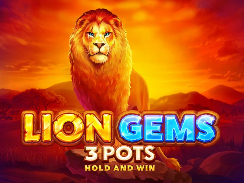 Lion Gems 3 Pots: Hold and Win