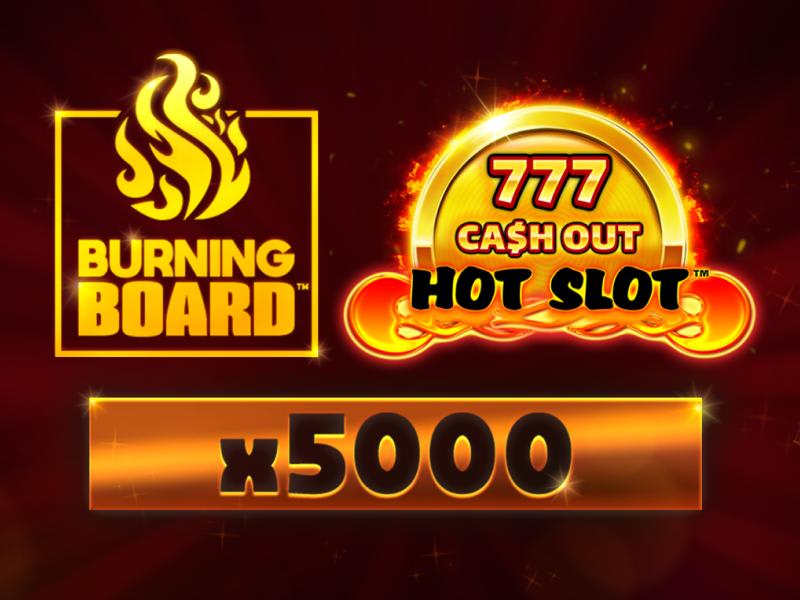 Hot Slot™: 777 Cash Out Burning Board™