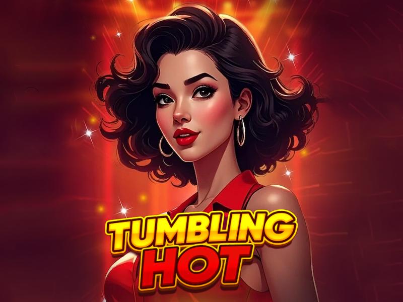 Tumbling Hot