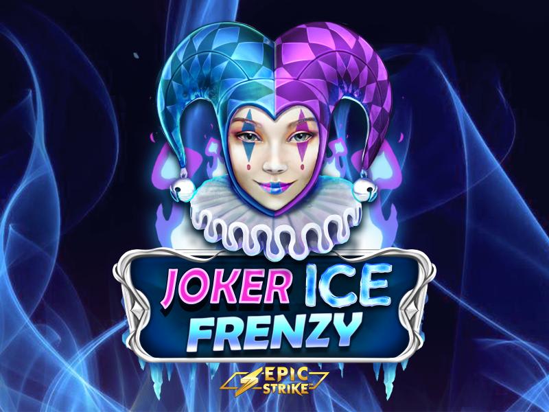 Joker Ice Frenzy Epic Strike