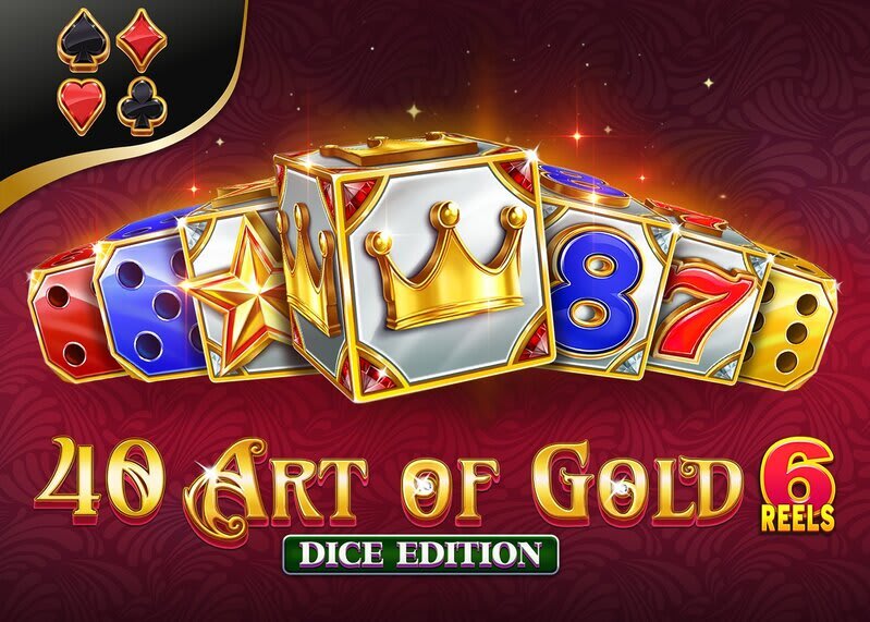 40 Art of Gold 6 Reels Dice Edition