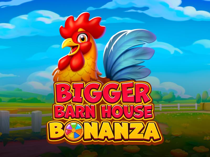 Bigger Barn House Bonanza