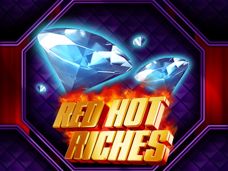 Red Hot Riches