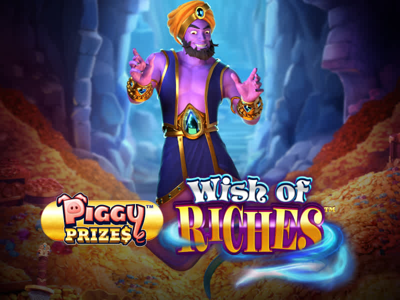 Piggy Prizes Wish of Riches Buy Bonus