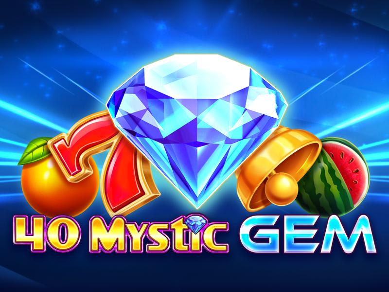 40 Mystic Gem