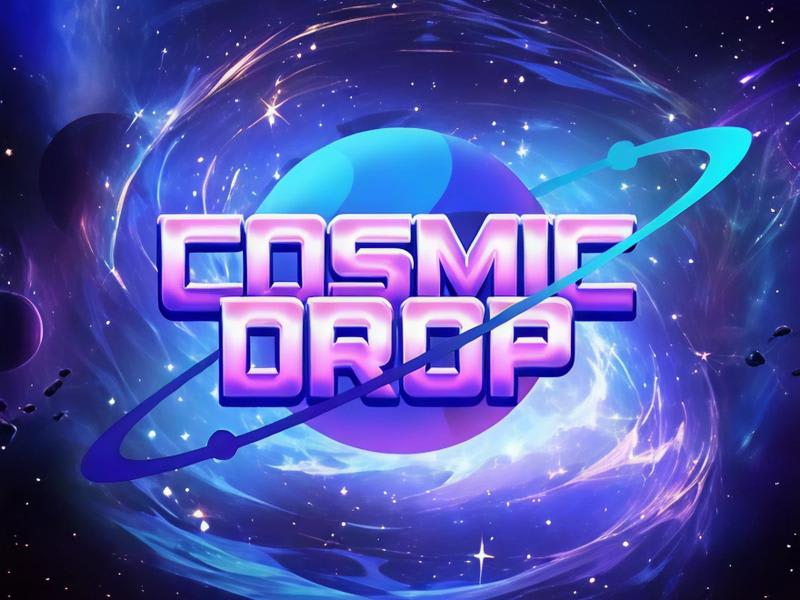 Cosmic Drop