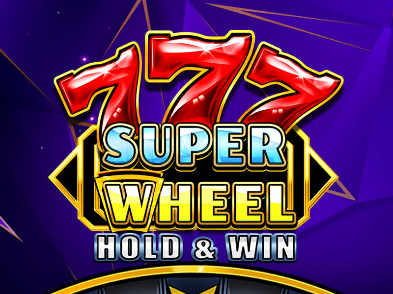 777 Super Wheel: Hold & Win