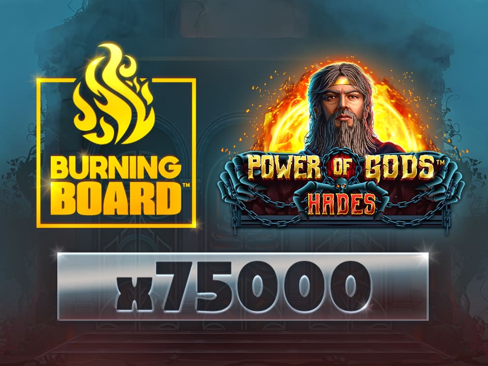 Power of Gods™: Hades Burning Board™