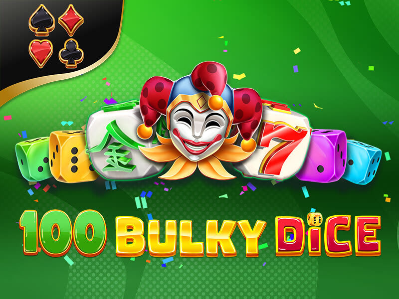 100 Bulky Dice