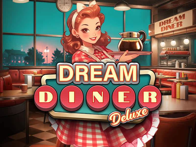 Dream Diner Deluxe