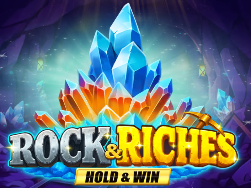 Rock & Riches Hold & Win