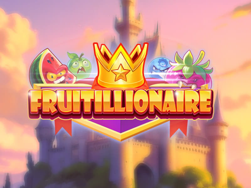 Fruitillionaire