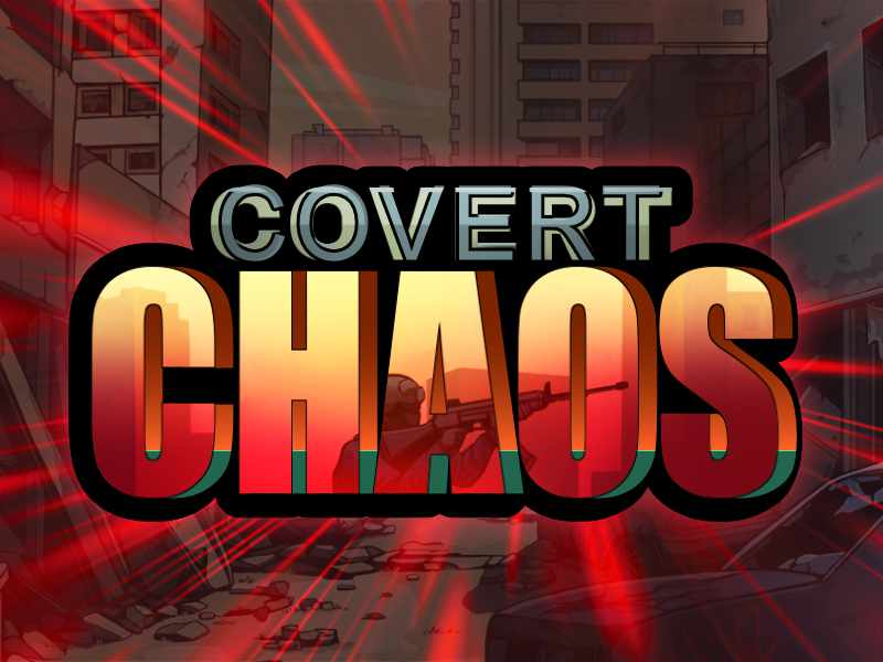 Covert Chaos