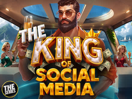 The King of Social Media™