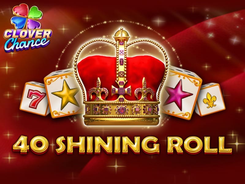 40 Shining Roll