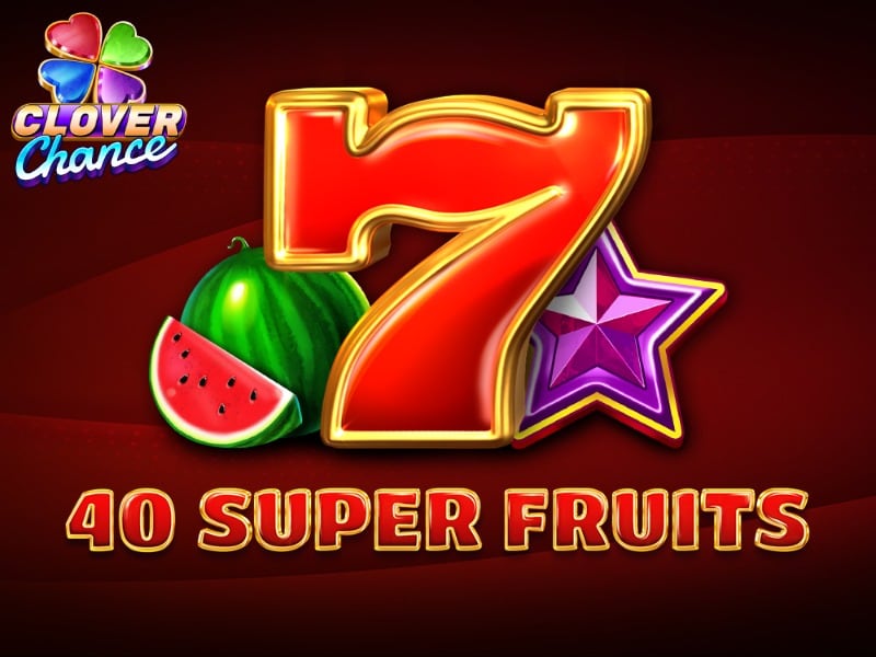 40 Super Fruits
