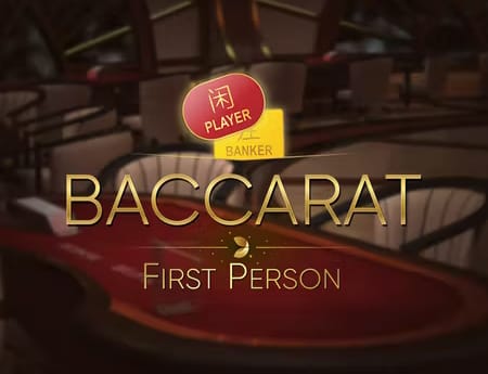 First Person Baccarat