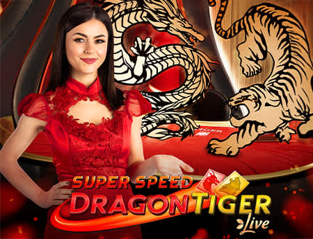 Super Speed Dragon Tiger