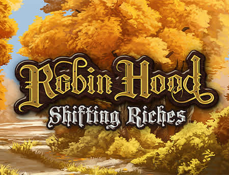 Robin Hood Shifting Riches