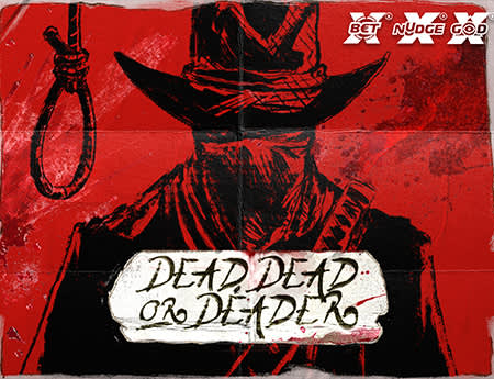 Dead, Dead Or Deader