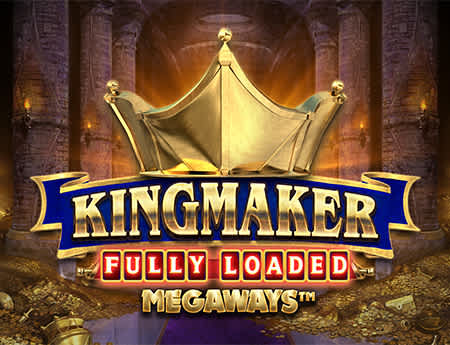 Kingmaker Fully Loaded