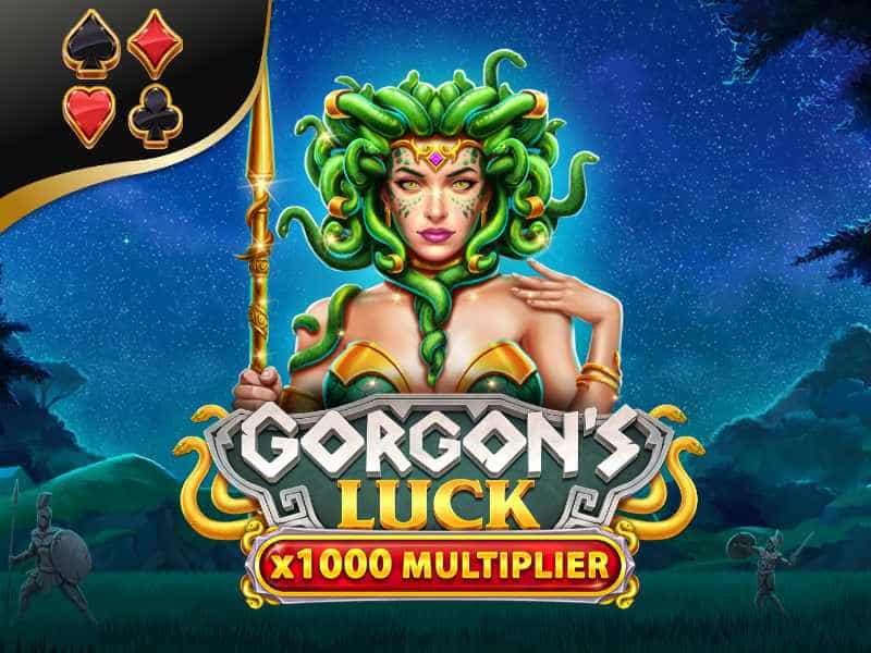 Gorgon's Luck