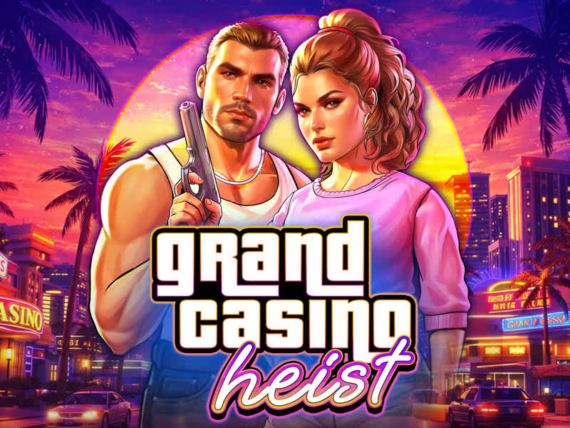 Grand Casino Heist