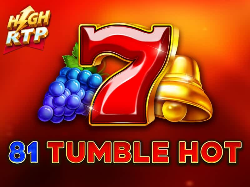 81 Tumble Hot High RTP