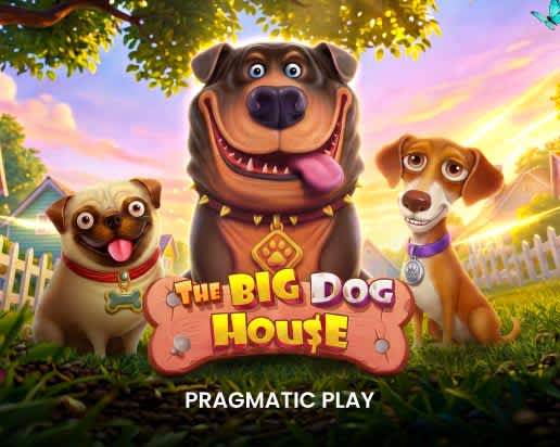 The Big Dog House