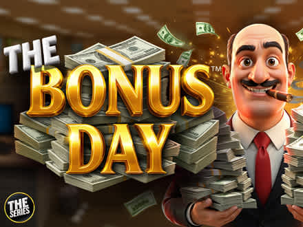The Bonus Day
