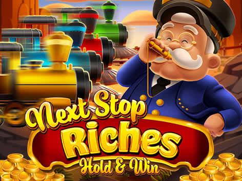 Next Stop Riches Hold & Win