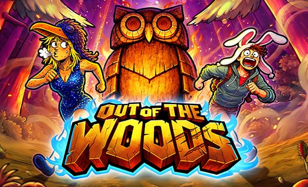 Out of the Woods
