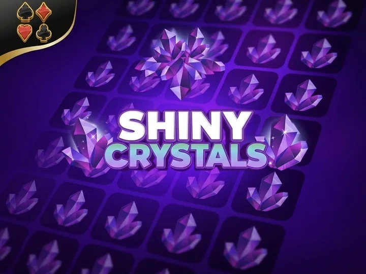 Shiny Crystals