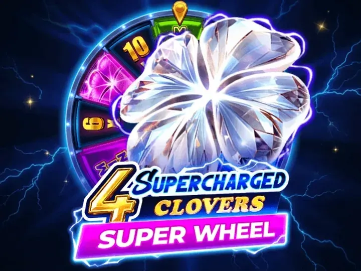 4 Supercharged Clovers: Super Wheel