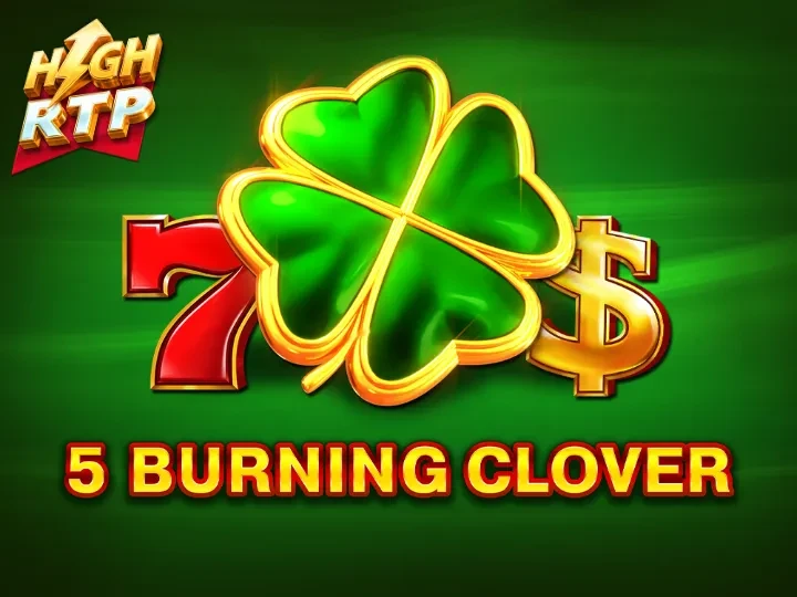 5 Burning Clover High RTP