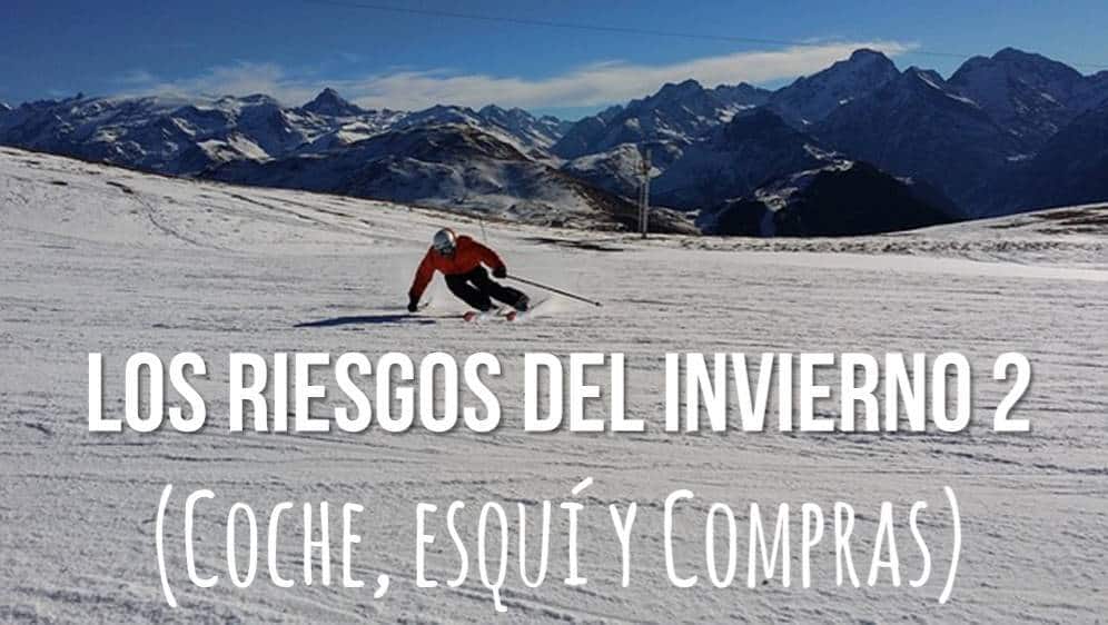 Cuidado con los riesgos del Invierno - Parte II