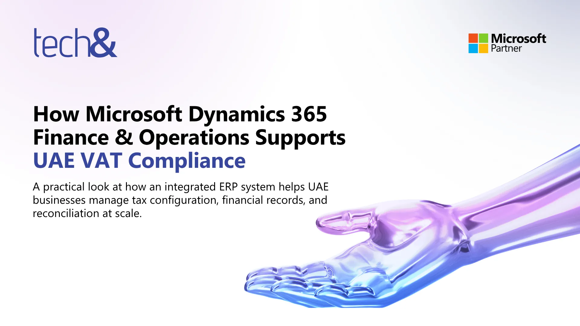 How Microsoft Dynamics 365 Finance & Operations Supports UAE VAT Compliance